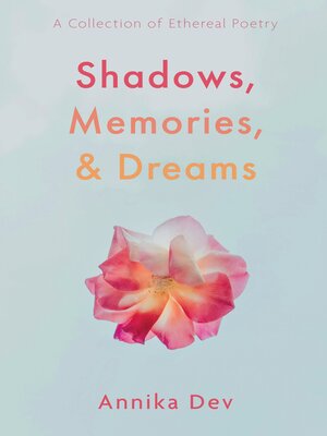 cover image of Shadows, Memories, and Dreams